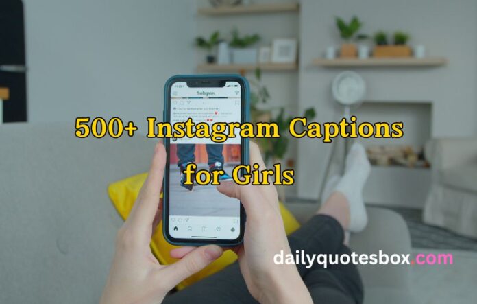 Instagram Captions for Girls