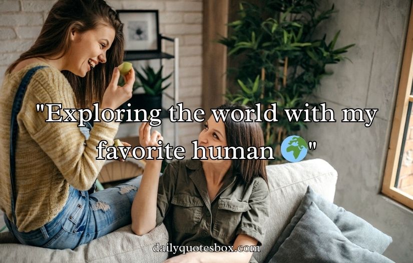 Sister's Caption for Instagram