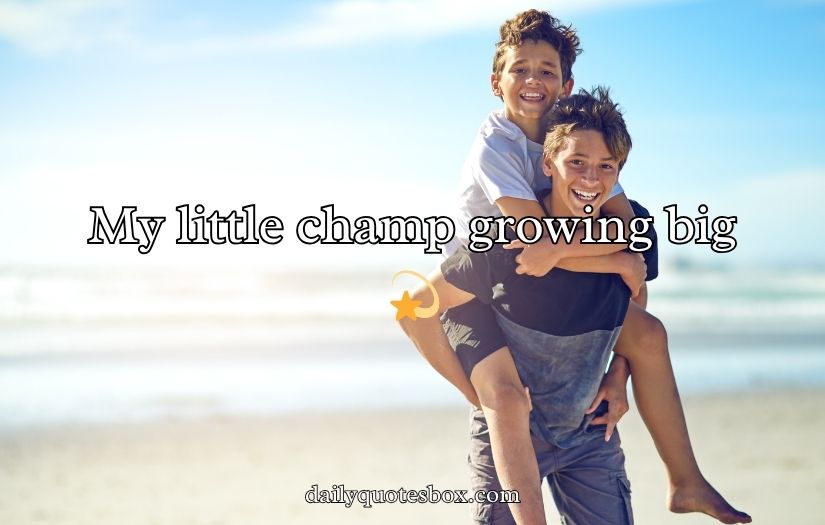 Brother’s Caption for Instagram