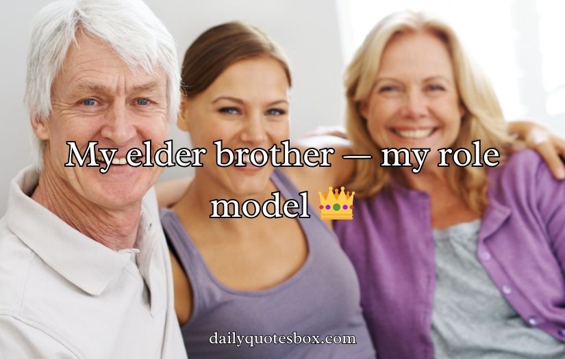 Brother’s Caption for Instagram