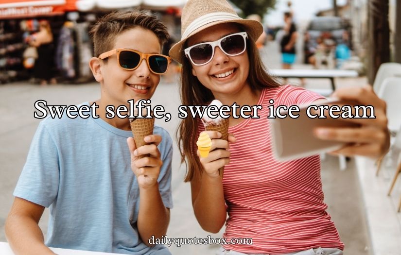 Sweet Ice Cream Captions