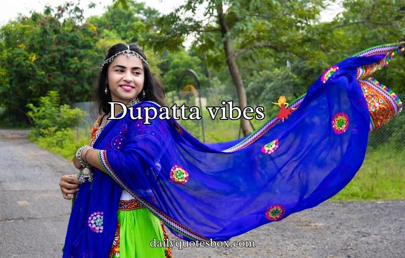 Best Dupatta Captions