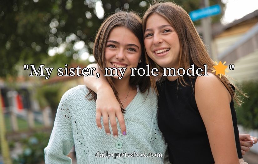 Sister's Caption for Instagram