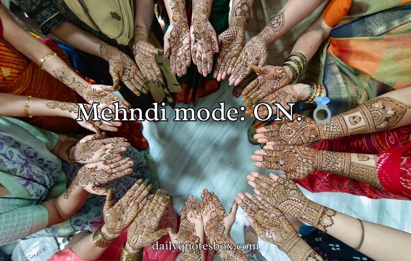 Bridal Mehndi Captions