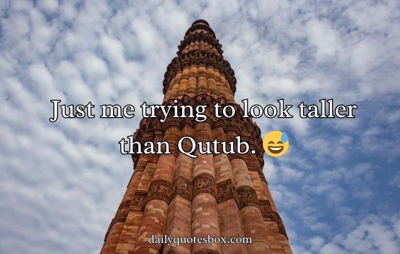 Qutub Minar Captions for Instagram