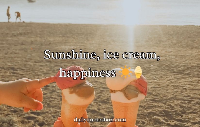 Sweet Ice Cream Captions