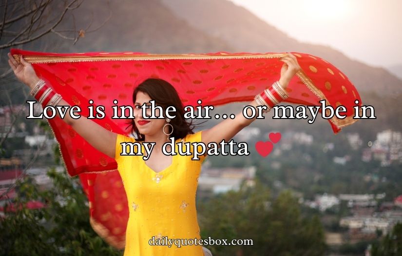 Best Dupatta Captions