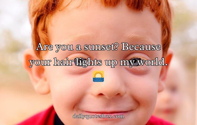 Redhead Pick-Up Lines