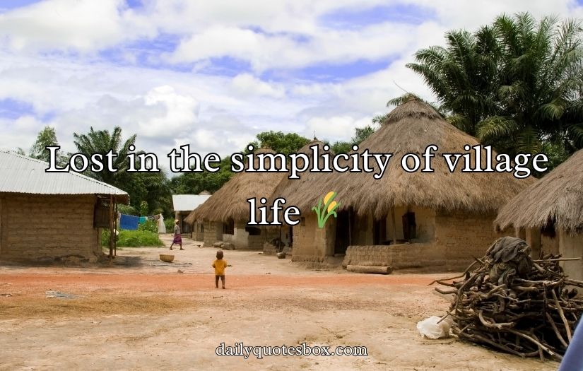 Village Captions for Instagram