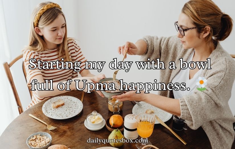 Upma Captions for Instagram