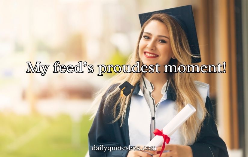 Graduation Captions For Instagram