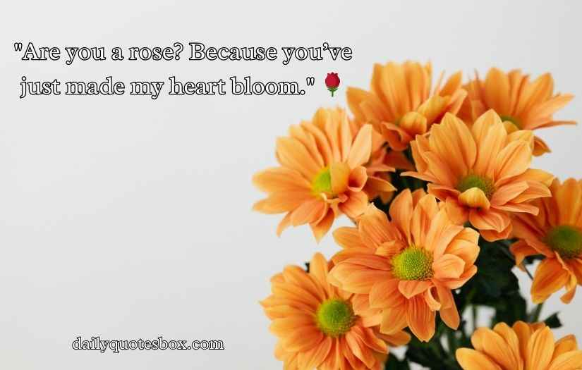 Flower Pick Up Lines