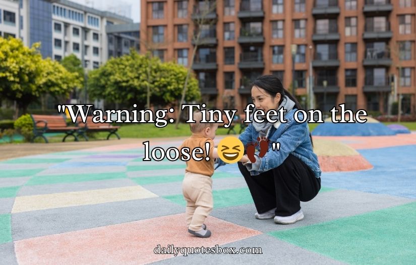 Baby First Walk Captions for Instagram