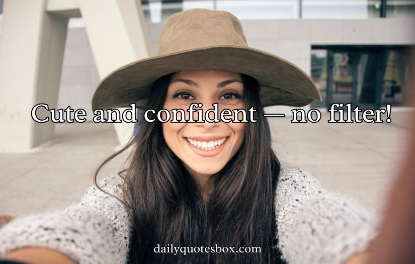 No Filter Selfies & Photos Captions For Instagram