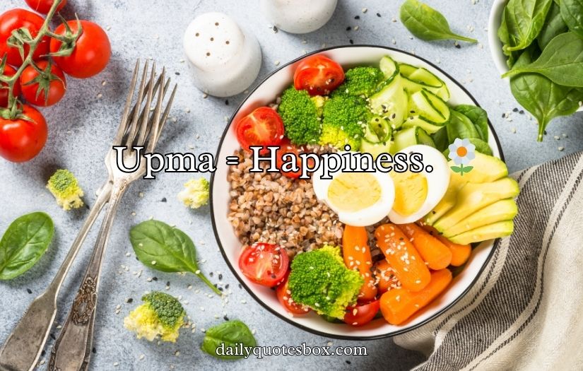 Upma Captions for Instagram