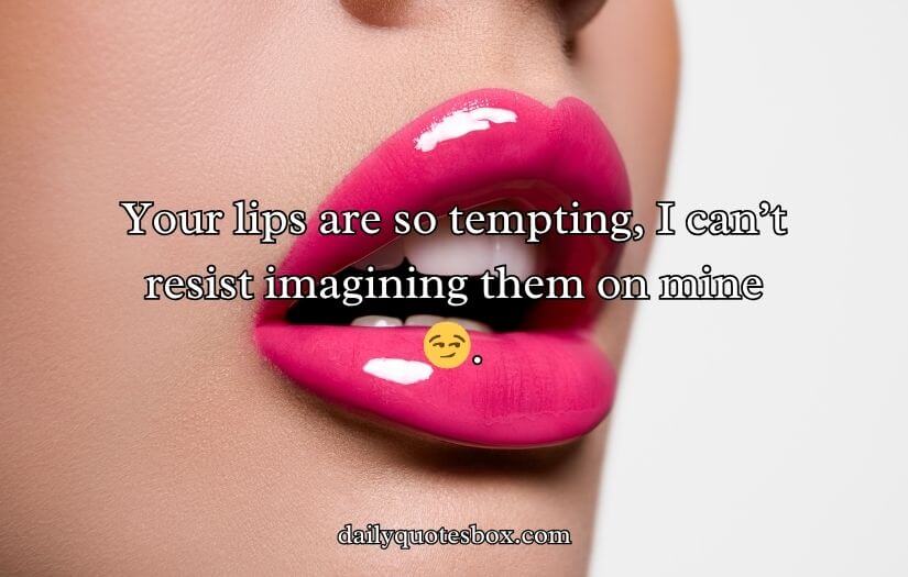 Lips Pick Up Lines