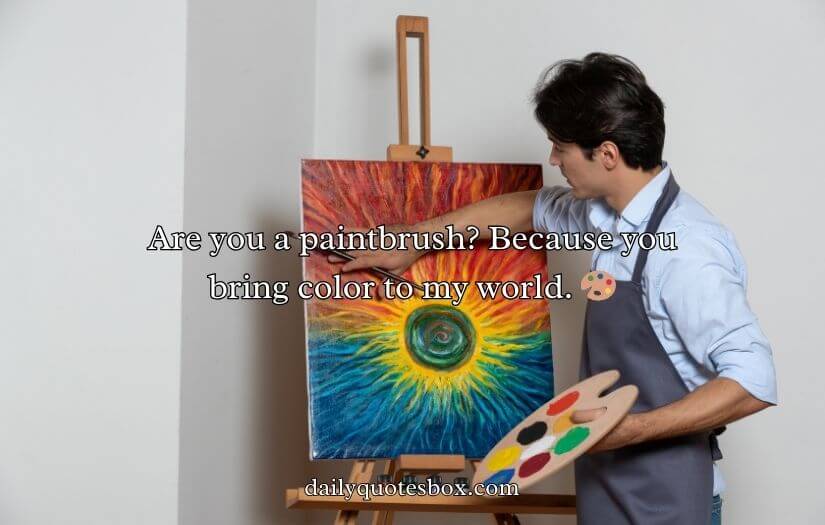 Artist Pick Up Lines