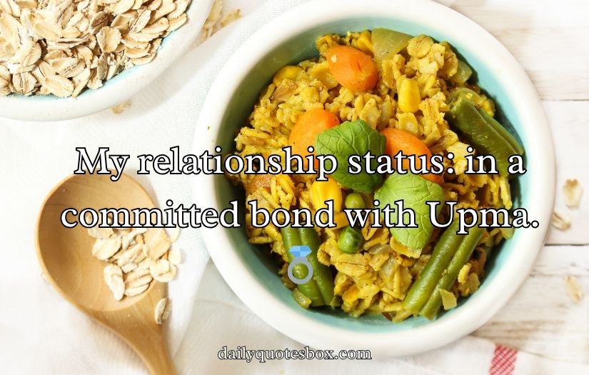 Upma Captions for Instagram