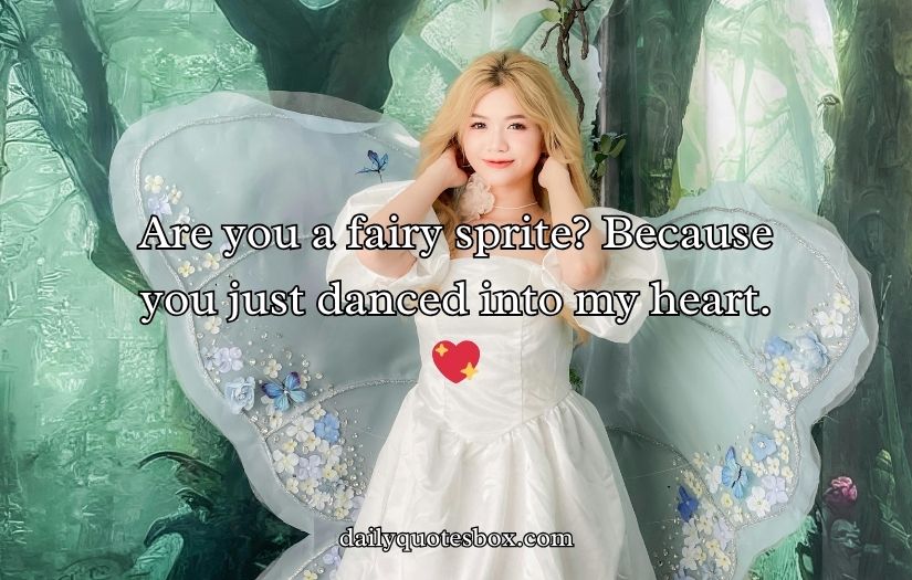 Best Fairy Pick Up Lines