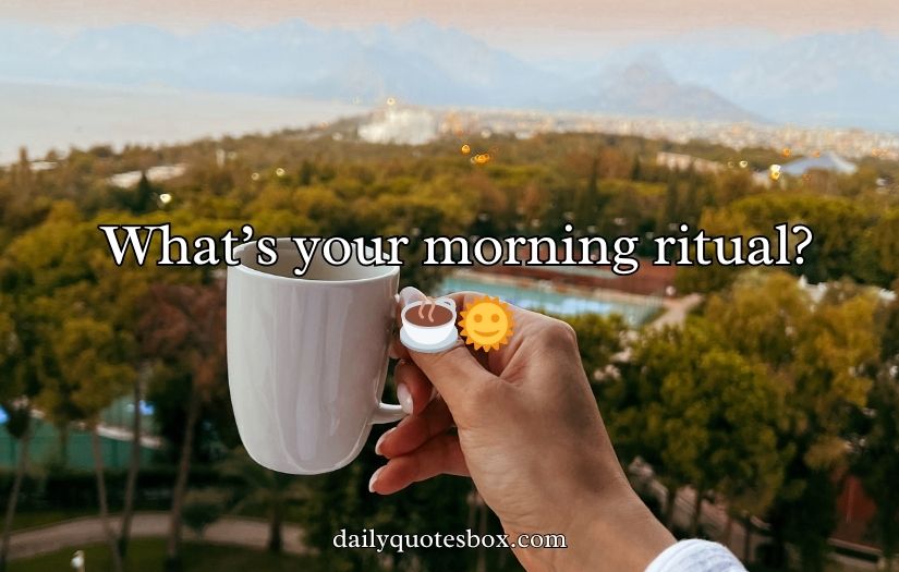 Morning Instagram Captions