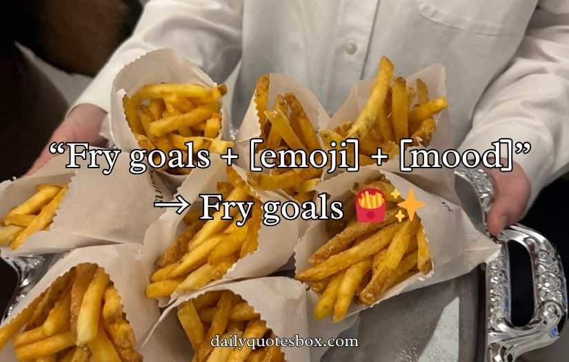 French Fries Captions for Instagram