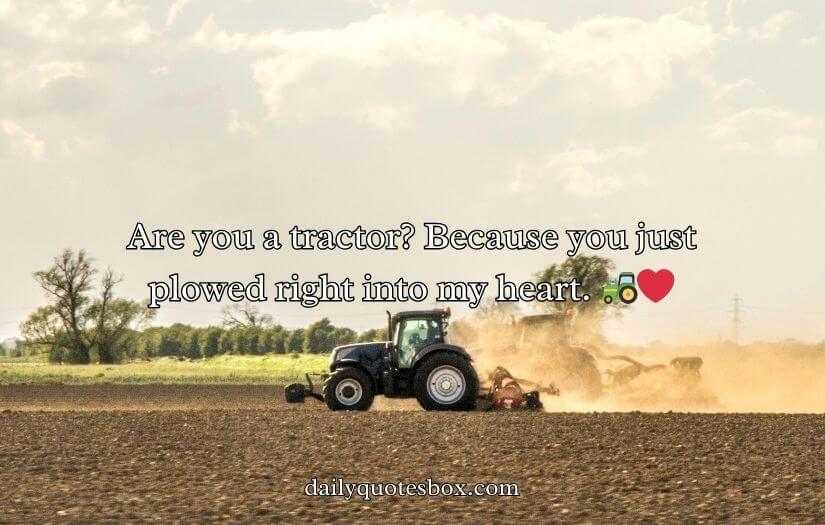Farm Pick Up Lines