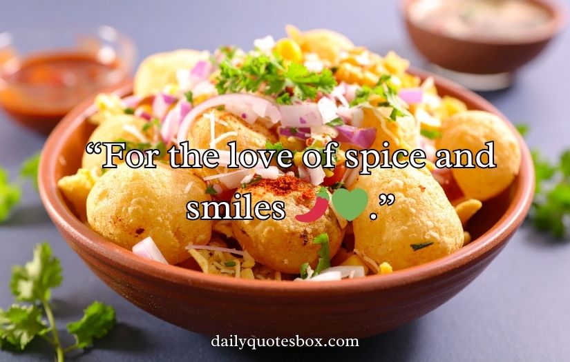 Pani Puri Captions For Instagram