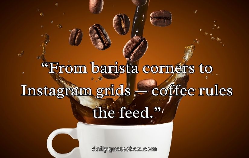 Coffee Captions for Instagram