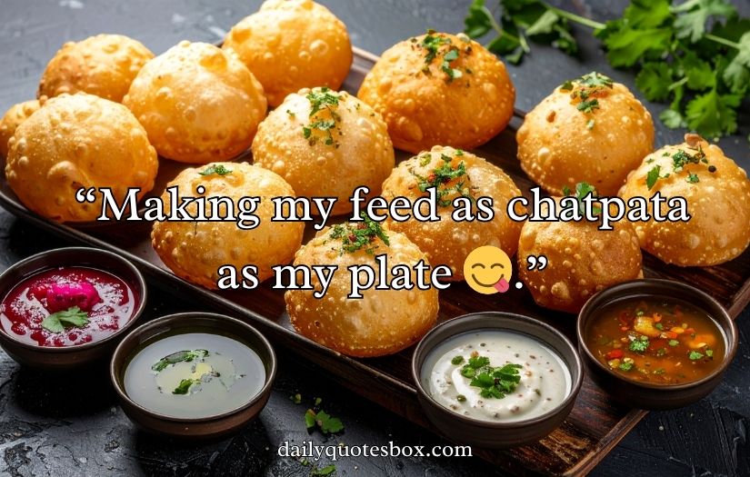 Pani Puri Captions For Instagram