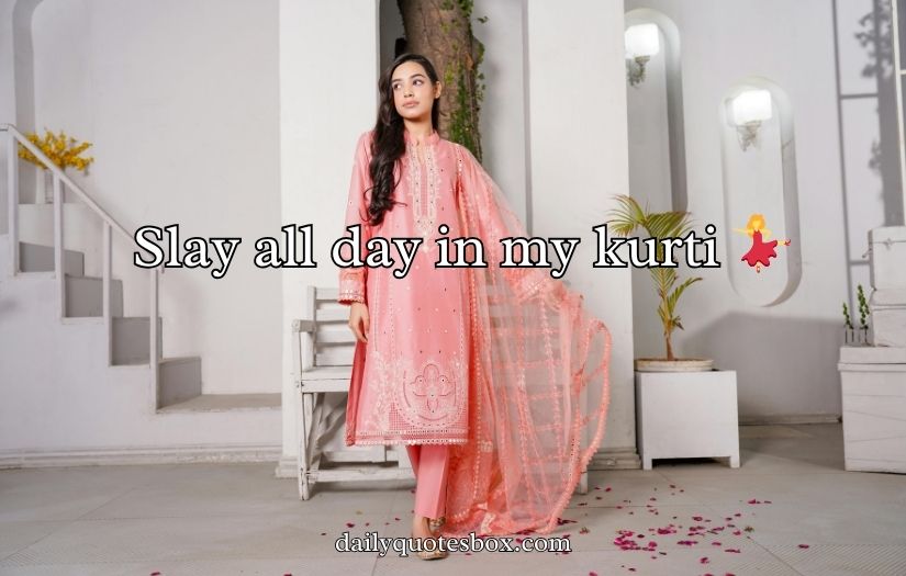 Kurti Captions for Instagram