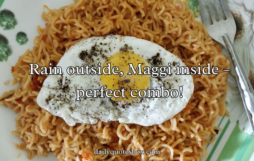 Maggi Captions For Instagram