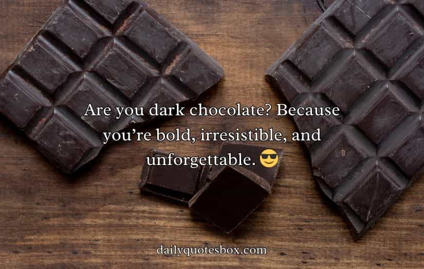 Chocolate Pick Up Lines