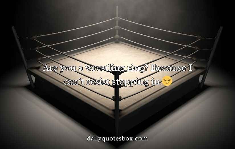 Wrestling Pick Up Lines