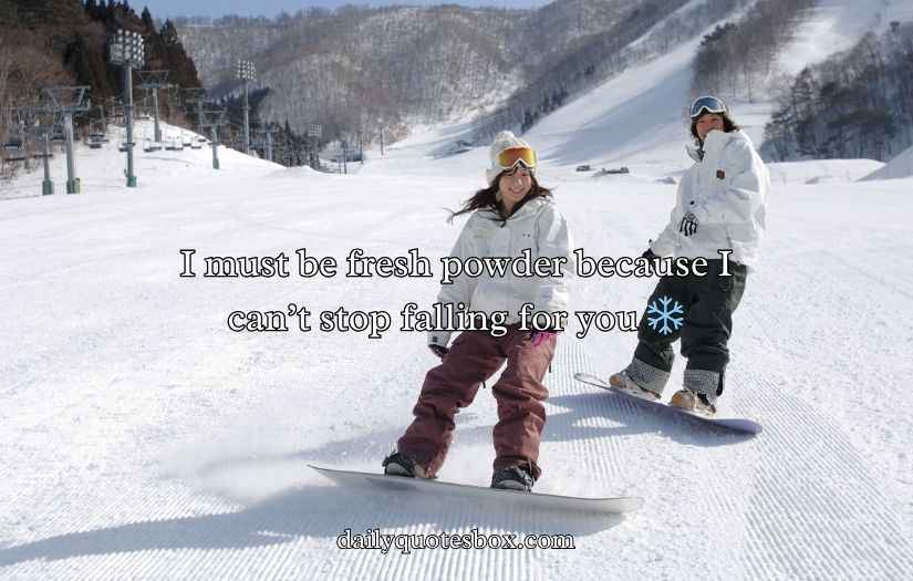 Snowboard Pick Up Lines