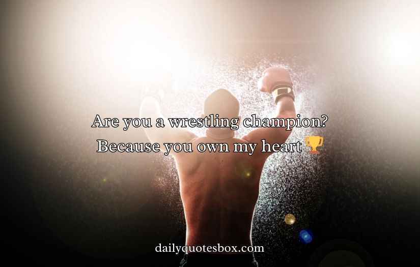 Wrestling Pick Up Lines