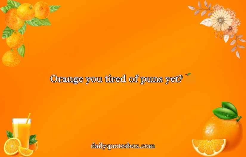 Orange Puns and Jokes