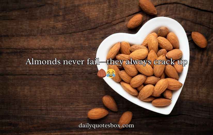 Almond Puns