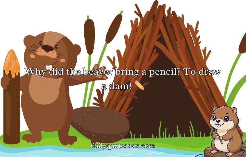 Beaver Puns