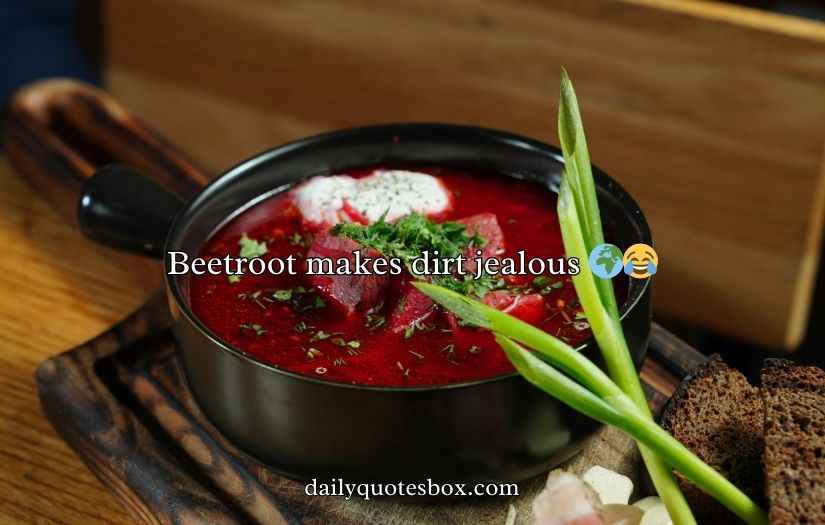 Beetroot Puns
