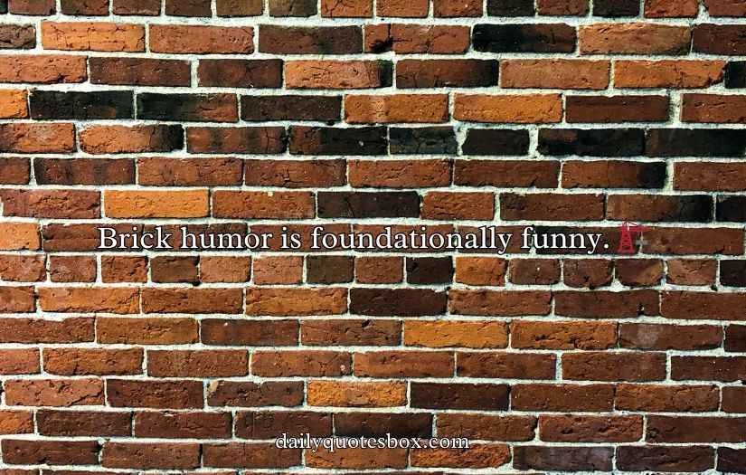 Brick Puns and Jokes