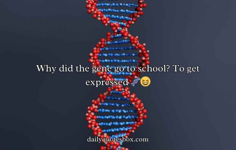 Gene Puns