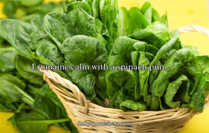 Spinach Puns
