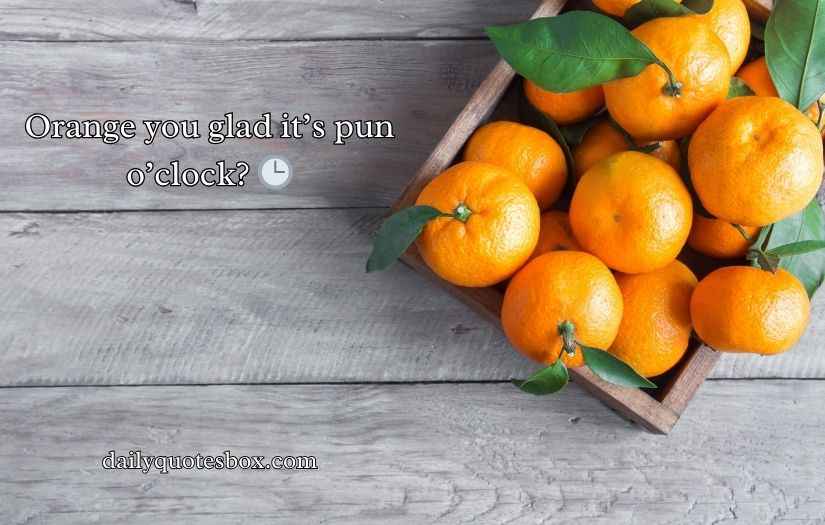 Tangerine Puns